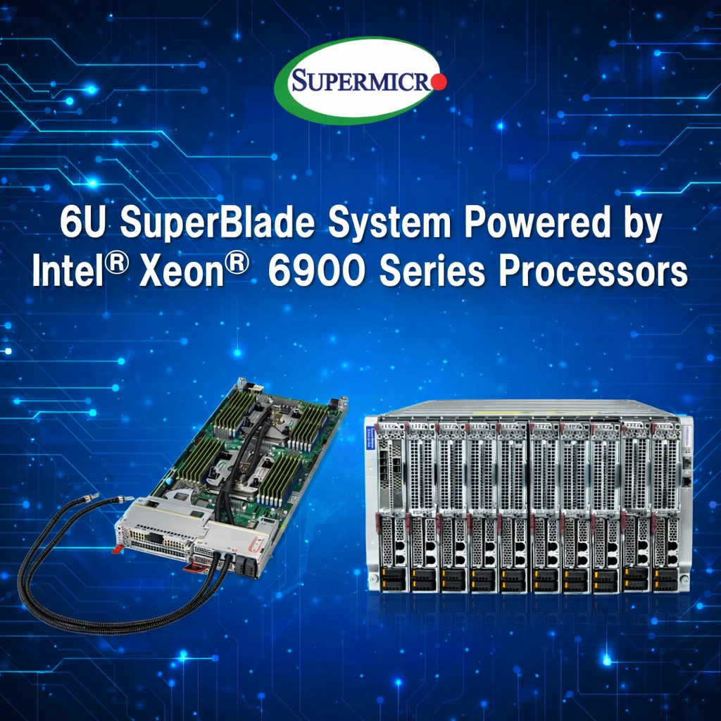 Supermicro 6U SuperBlade com Xeon 6900: densidade extrema